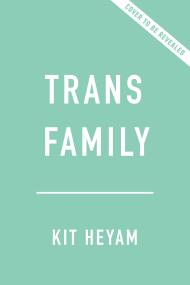 Trans Family