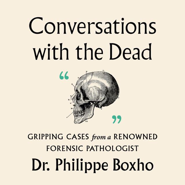 Conversations with the Dead