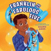 Franklin and the Fabulous Five